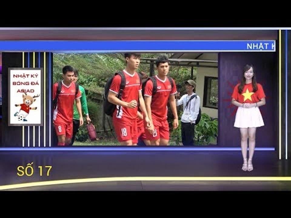 Nhật ký Asiad số 17: O.Việt Nam quyết giành tấm HCĐ Asiad về nước để tặng người hâm mộ | VFF Channel