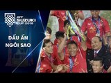 Dấu ấn đậm nét của lão tướng Anh Đức trong hành trình vô địch của ĐTVN ở AFF Cup 2018 | VFF Channel