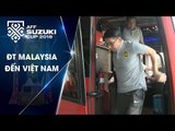 Đội tuyển Malaysia đã tới Việt Nam! | VFF Channel