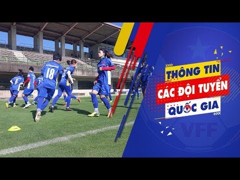 ĐT nữ Việt Nam hào hứng trong buổi tập mới nhất tại Nhật Bản | VFF Channel