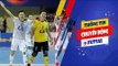 CLB Thái Sơn Nam xuất sắc tiến vào vào chung kết giải Futsal các CLB Châu Á 2018 | VFF Channel
