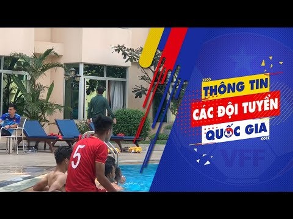 U22 Việt Nam thư giãn lấy lại tinh thần trước trận tranh 3-4 giải U22 ĐNA 2019 | VFF Channel