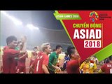 ĐT Olympic Việt Nam ăn mừng cùng CĐV sau thành tích lần đầu lọt vào Tứ kết ASIAD | VFF Channel