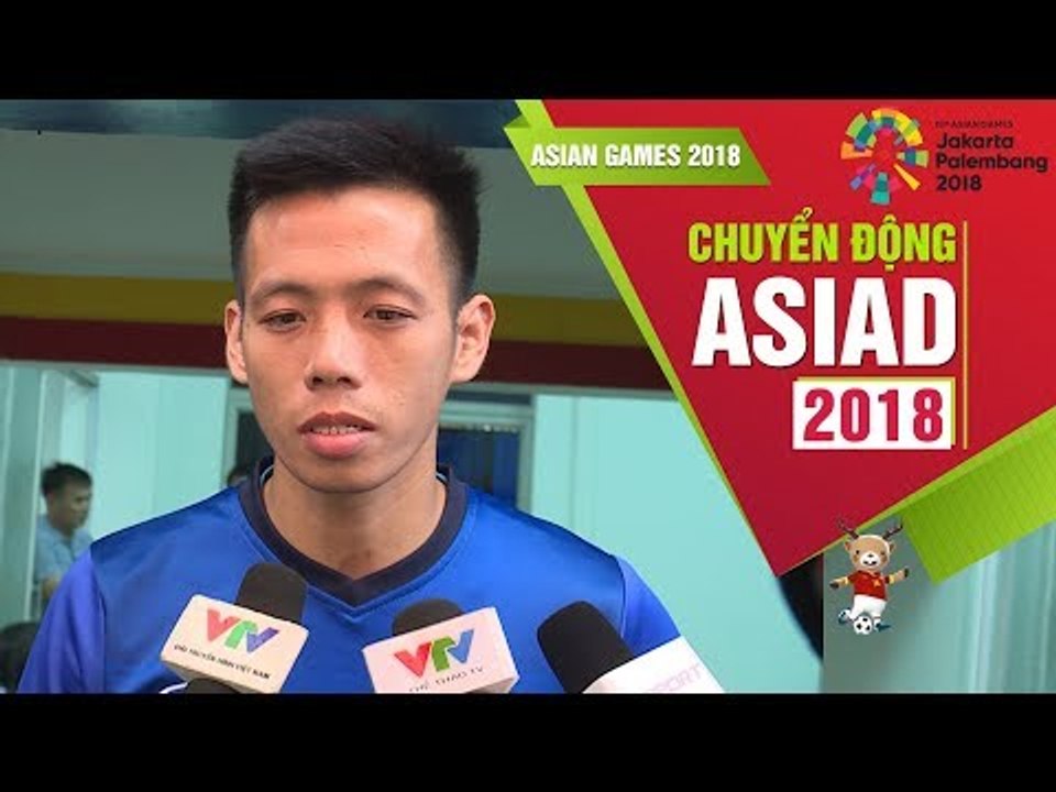 Đội trưởng Văn Quyết cùng toàn đội tỏ rõ quyết tâm tại ASIAD 2018 | VFF Channel