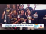 Robot hecho en la Fac. de Ingeniería de la UNAM gana concurso | Noticias con Francisco Zea