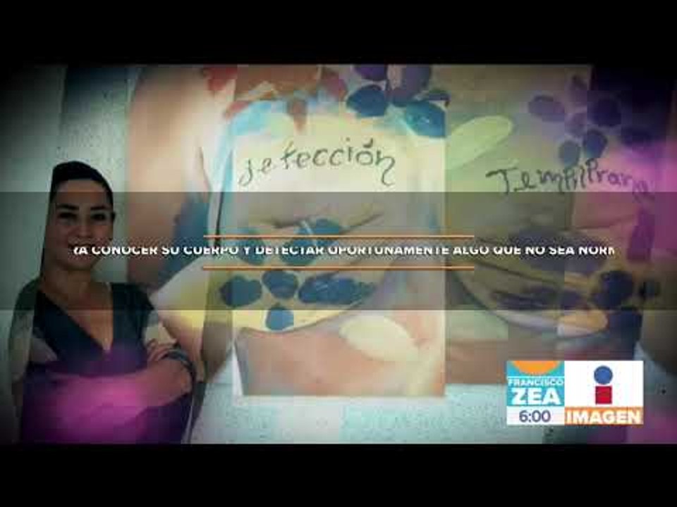 Cáncer de mama, primera causa de muerte entre mujeres mexicanas | Noticias con Francisco Zea