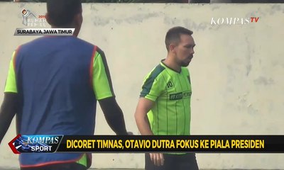 Dicoret Timnas, Otavio Dutra Fokus ke Piala Presiden