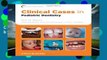 Clinical Cases in Pediatric Dentistry (Clinical Cases (Dentistry)) by