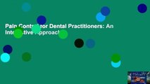 Pain Control for Dental Practitioners: An Interactive Approach