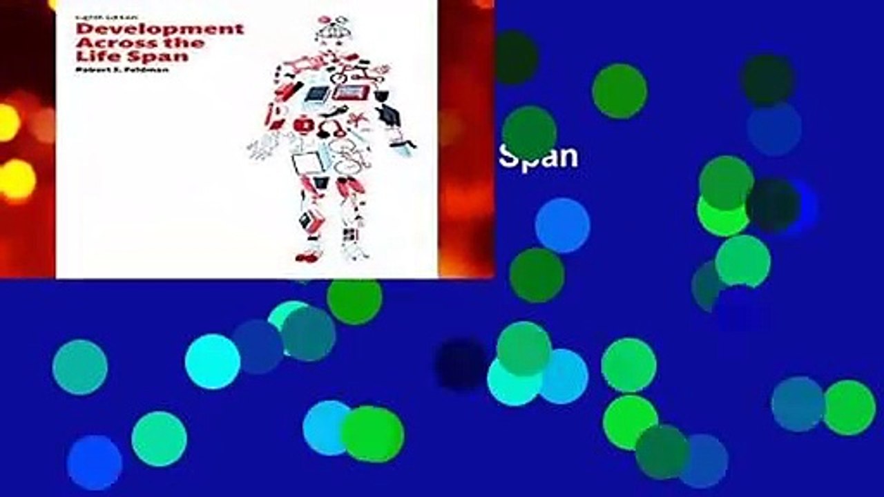 Development Across the Life Span