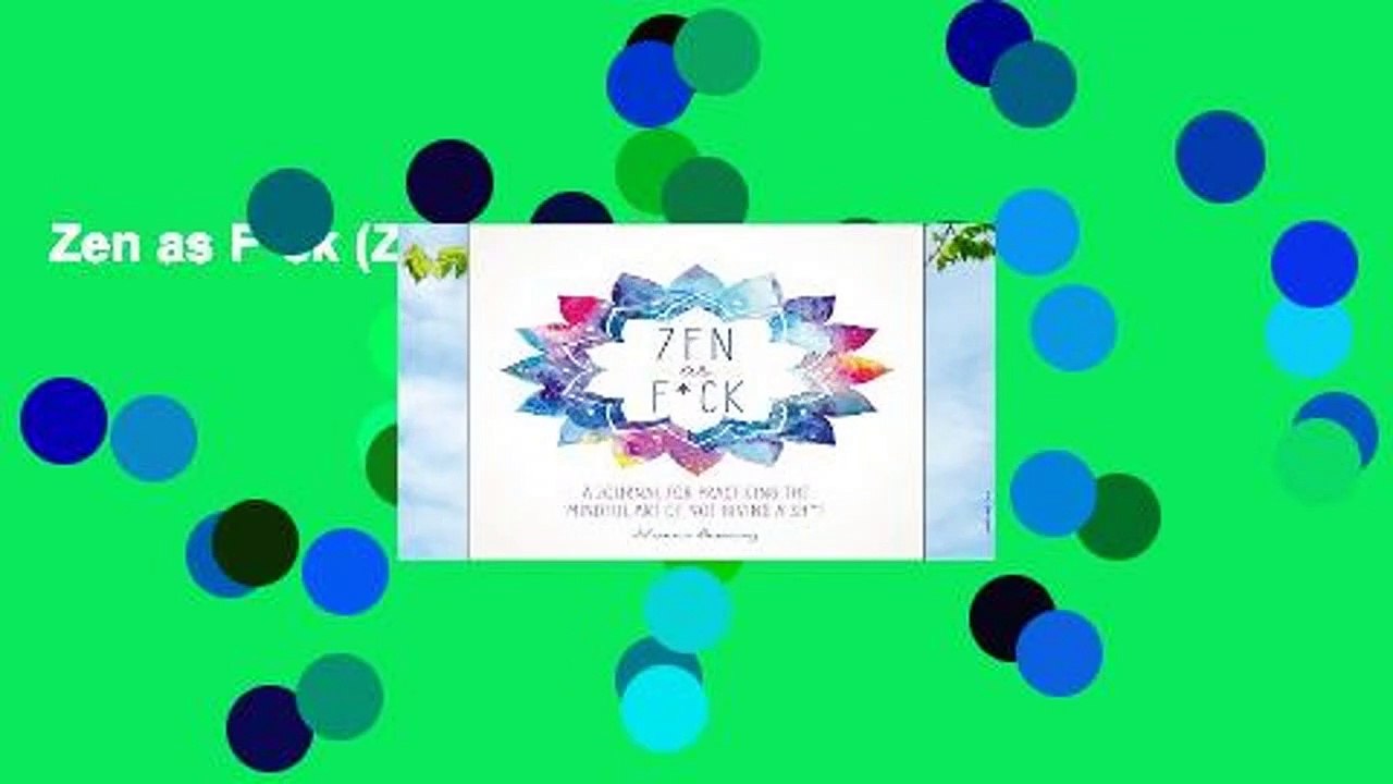 Zen as F*ck (Zen as F*ck Journals)