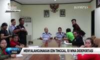 Menyalahgunakan Izin Tinggal, 10 WNA di Bali Dideportasi