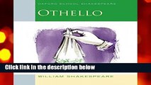 Oxford School Shakespeare: Othello