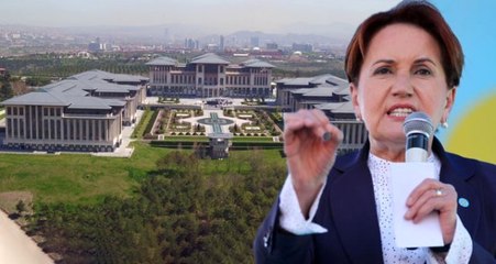 Meral Akşener: Sarayın Günlük Harcaması 2 Trilyon Lira