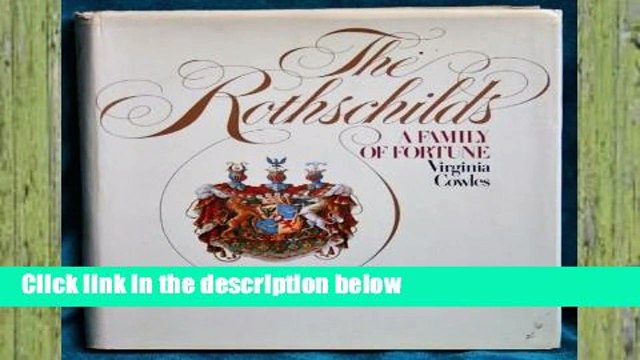 Popular Rothschilds: Family of Fortune - Virginia Cowles