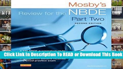 Online Mosby s Review for the NBDE Part II, 2e (Mosby s Review for the Nbde: Part 2 (National