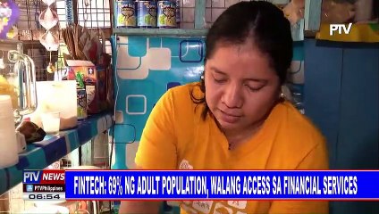 Fintech: 69% ng adult population, walang access sa financial services
