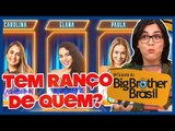 BBB19 | Carol X Elana X Paula: Quem vaza? | COMENTANDO A FORMAÇÃO DO PAREDÃO