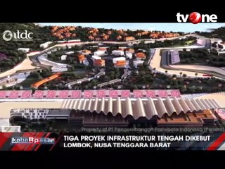 Pembangunan Infrastruktur di Lombok Dikebut Jelang MotoGP