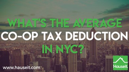 What's the Average Co-Op Tax Deduction in NYC? | Hauseit®
