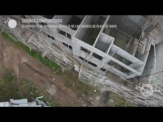 Edificios del Plan Sueños Compartidos de la Fundación Madres de Plaza de Mayo