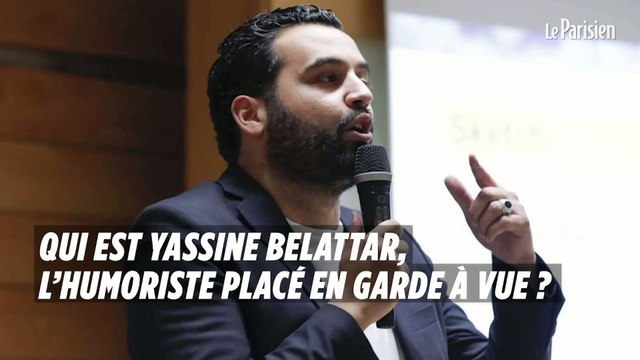 Qui est Yassine Belattar, l’humoriste placé en garde à vue ?