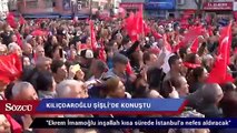 Kılıçdaroğlu Şişli’de konuştu