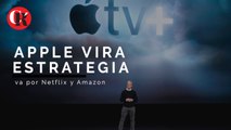 Apple vira estrategia, va por Netflix y Amazon