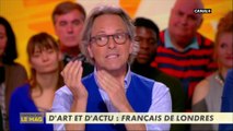 D'art et d'actu : Français à Londres - L'Info du Vrai du 26/03 - CANAL+