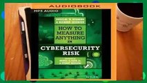 Online How to Measure Anything in Cybersecurity Risk  For Trial