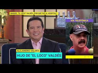 "El Loco" Valdés recibirá varias sesiones de radiación | De Primera Mano