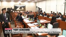 National Assembly to hold last 3 confirmation hearings