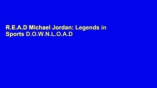 R.E.A.D Michael Jordan: Legends in Sports D.O.W.N.L.O.A.D