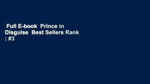 Full E-book  Prince in Disguise  Best Sellers Rank : #3