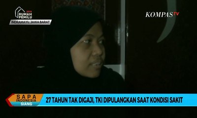 Ironi, 27 Tahun Tak Digaji, TKI Dipulangkan Saat Kondisi Sakit