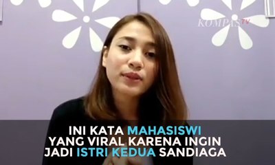 Ini Kata Mahasiswi yang Viral Karena Ingin Jadi Istri Kedua Sandiaga