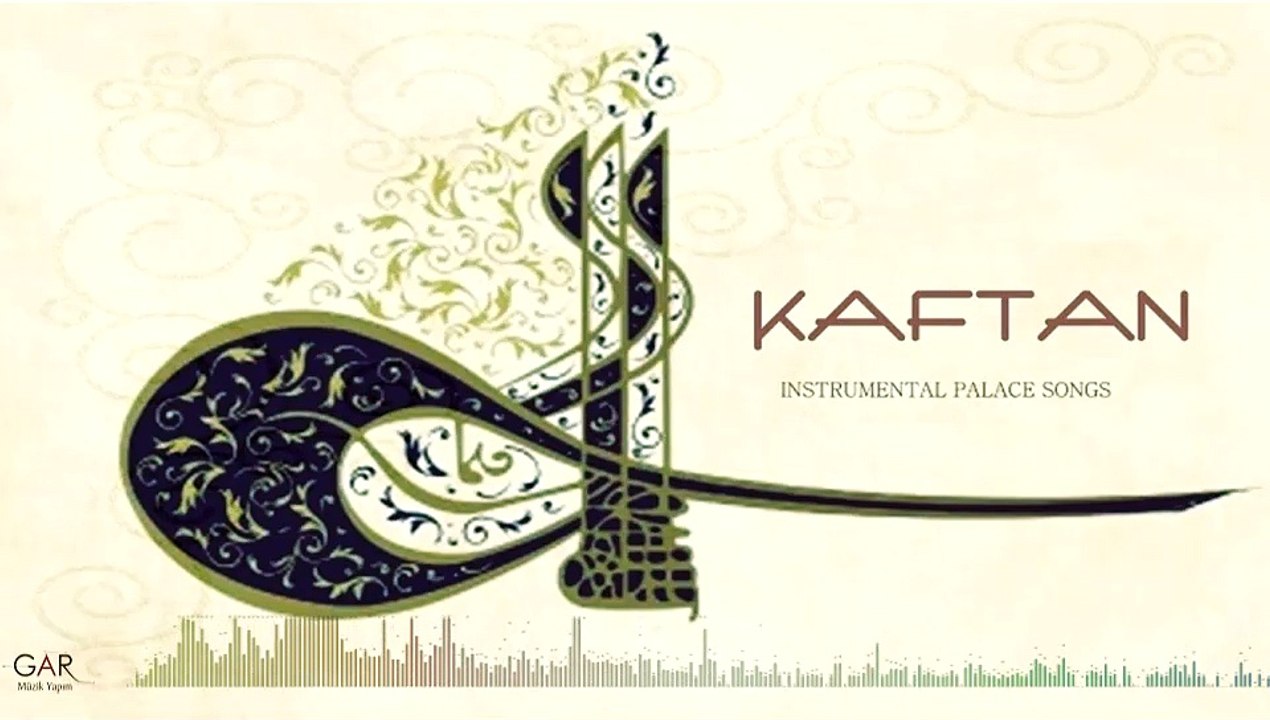 Kaftan - Kurdilihicazkar  Taksim