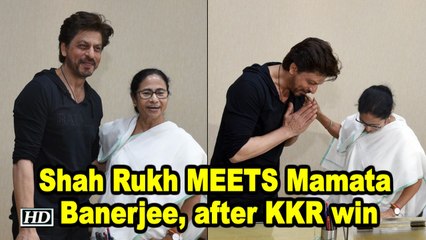 Shah Rukh MEETS Mamata Banerjee, after KKR’s First IPL Win