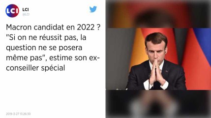 Macron « ne pourra pas être candidat en 2022 » si « on ne réussit pas », estime un ancien conseiller