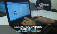 Menjaring Untung dari Bisnis Kampanye Online