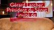 Gérard Larcher invité de 