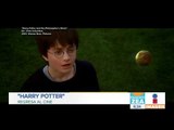 Harry Potter regresa a cines de México | Noticias con Francisco Zea