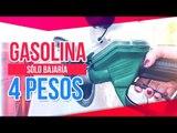 La gasolina podría bajar de precio... solo cuatro pesos | Noticias con Ciro