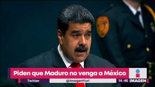No quieren que Nicolás Maduro visite México | Noticias con Yuriria Sierra
