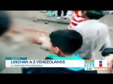 Linchan a 3 venezolanos en Colombia, por mera xenofobia | Noticias con Zea