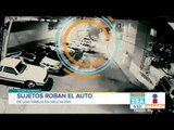 Sujetos roban auto de una familia en Naucalpan | Noticias con Francisco Zea
