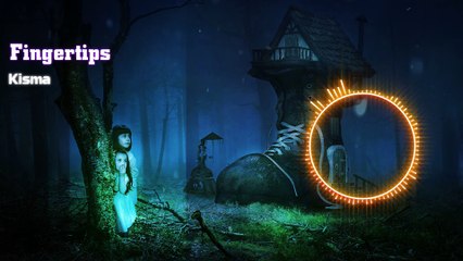 Kisma - Fingertips