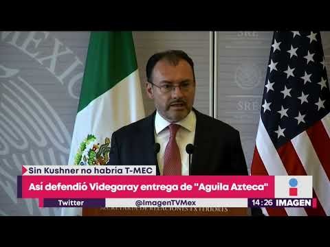 Así defendió Luis Videgaray entrega de Águila Azteca a Kushner | Noticias con Yuriria