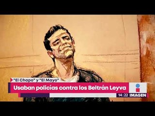 Descargar video: 'El Chapo' y 'El Mayo' usaron a la policía contra Beltran Leyva | Noticias con Yuriria Sierra