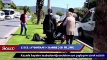 Liseli Aydoğan'ın kahreden ölümü
